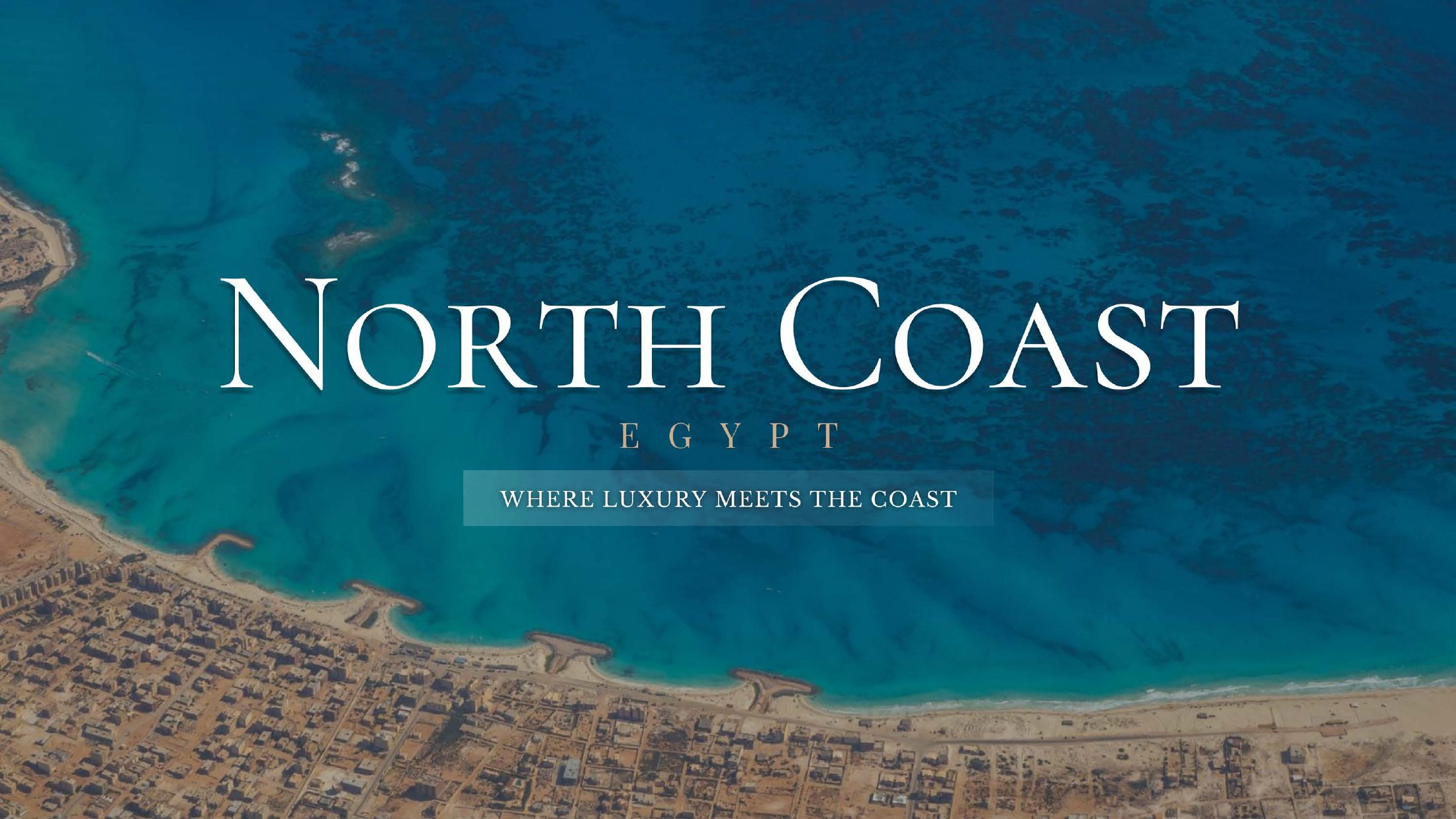 North Coast, Egypt — Where Luxury Meets the Coast